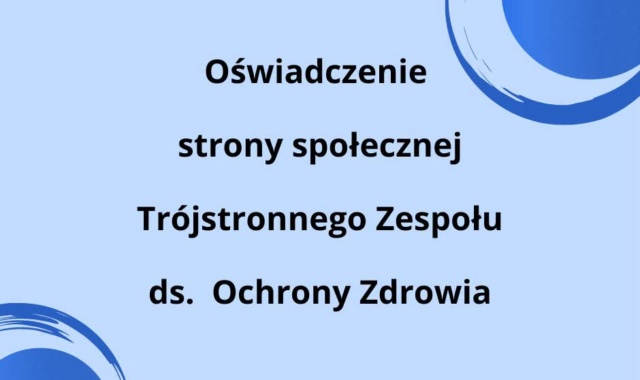 Oświadczenie strony społecznej Trójstronnego Zespołu ds Ochrony Zdrowia